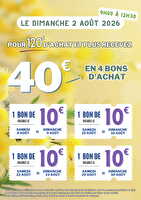 Bons d'achat 2 août des magasins Leclerc Valable du 29 juillet au 02 août 2026