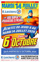 Tract mag 06 au 12 juillet des magasins Leclerc Valable du 06 au 14 juillet 2026