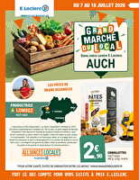 Grand marche du local - auch chez Leclerc Valable du 07 au 18 juillet 2026