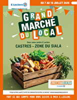 Grand marche du local - castresdis chez Leclerc Valable du 07 au 18 juillet 2026