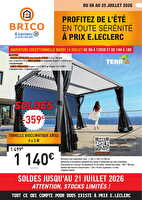 Juillet - les travaux d'été  chez Leclerc Valable du 08 au 25 juillet 2026