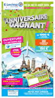 Anniversaire magasin 2026 chez Leclerc Valable du 04 au 15 août 2026