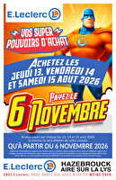 Tract mag 13 au 16 août  des magasins Leclerc Valable du 10 au 16 août 2026