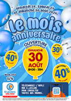 Anniversaire 1 des magasins Leclerc Valable du 28 au 30 août 2026