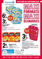 Maxiformatsmaxieconomies chez Leclerc Valable du 25 août au 05 septembre 2026