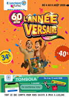 L'année-versaire ! des magasins Leclerc Valable du 04 au 08 août 2026