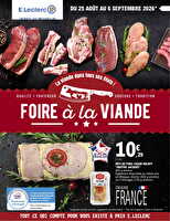 Foire a la viande 2 chez Leclerc Valable du 25 août au 06 septembre 2026