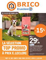 Les promos animalerie des magasins Leclerc Valable du 15 au 26 septembre 2026