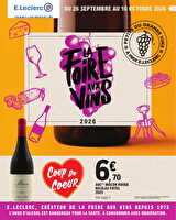 Foire aux vins des magasins Leclerc Valable du 25 septembre au 10 octobre 2026