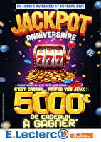 Anniversaire 2026 des magasins Leclerc Valable du 28 septembre au 17 octobre 2026