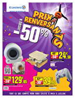 Les prix renversants ! des magasins Leclerc Valable du 06 au 17 octobre 2026