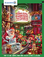 Jouets de noël des magasins Leclerc Valable du 20 octobre au 05 décembre 2026