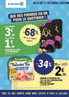 Promos en or des magasins Leclerc Valable du 06 au 17 octobre 2026