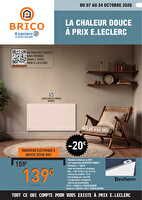 Octobre  - chauffage chez Leclerc Valable du 07 au 24 octobre 2026