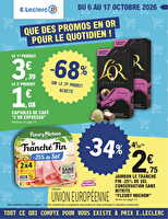 Promos en or des magasins Leclerc Valable du 06 au 17 octobre 2026