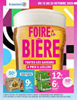 Foire à la bière chez Leclerc Valable du 13 au 24 octobre 2026