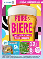 Foire à la bière chez Leclerc Valable du 13 au 24 octobre 2026