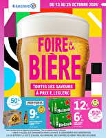 Foire à la bière chez Leclerc Valable du 13 au 24 octobre 2026