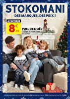 Tenues de noël pour toute la famille des magasins Stokomani Valable du 05 au 16 novembre 2025