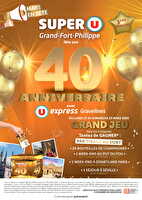 Super u grand-fort-philippe fête ses 40 ans ! chez Super U Valable du 17 au 23 mars 2025