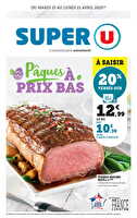Pâques à prix bas chez Super U Valable du 15 au 21 avril 2025