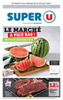 Le marché à prix bas ! chez Super U Valable du 08 au 13 juillet 2025