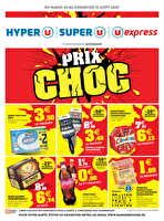 Prix choc chez Super U Valable du 26 au 31 août 2025