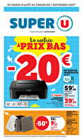 La rentrée à prix bas chez Super U Valable du 19 août au 07 septembre 2025
