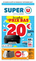 La rentrée à prix bas chez Super U Valable du 19 août au 07 septembre 2025