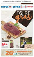 Foire au gras chez Super U Valable du 21 octobre au 02 novembre 2025