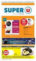 Les prix bas de la semaine des magasins Super U Valable du 25 novembre au 07 décembre 2025