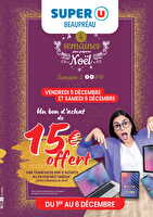 4 semaines pour préparer noël - semaine 2 des magasins Super U Valable du 01 au 07 décembre 2025