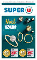 Noël spécial bijoux chez Super U Valable du 25 novembre au 24 décembre 2025