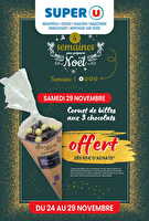 4 semaines pour préparer noël - semaine 1 chez Super U Valable du 24 au 29 novembre 2025