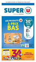 Les prix bas de la semaine des magasins Super U Valable du 28 avril au 10 mai 2026