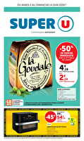 Les prix bas de la semaine des magasins Super U Valable du 02 au 14 juin 2026