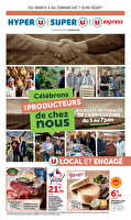 Célébrons les producteurs de chez nous chez Super U Valable du 02 au 07 juin 2026