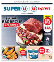 Le marché à prix bas des magasins Super U Valable du 07 au 12 juillet 2026