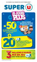 Les prix bas de la semaine des magasins Super U Valable du 06 au 18 octobre 2026