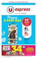 Les prix bas de la semaine chez U express Valable du 08 au 21 avril 2025