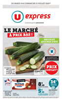 Le marché à prix bas ! chez U express Valable du 08 au 13 juillet 2025