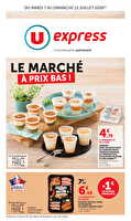 Le marché à prix bas des magasins U express Valable du 07 au 12 juillet 2026