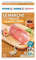 Le marché spécial foire au gras des magasins U express Valable du 27 octobre au 01 novembre 2026