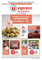 U express torcy-le-petit : engagé pour soutenir nos partenaires locaux des magasins U express Valable du 13 au 25 octobre 2026